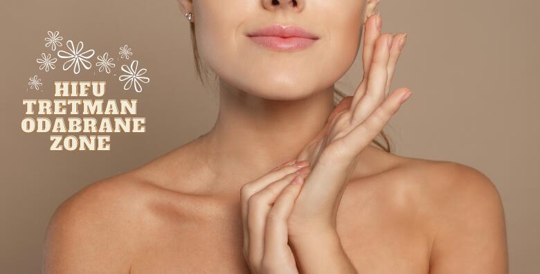 HIFU tretman lica - osvježite izgled tretiranjem cijelog lica