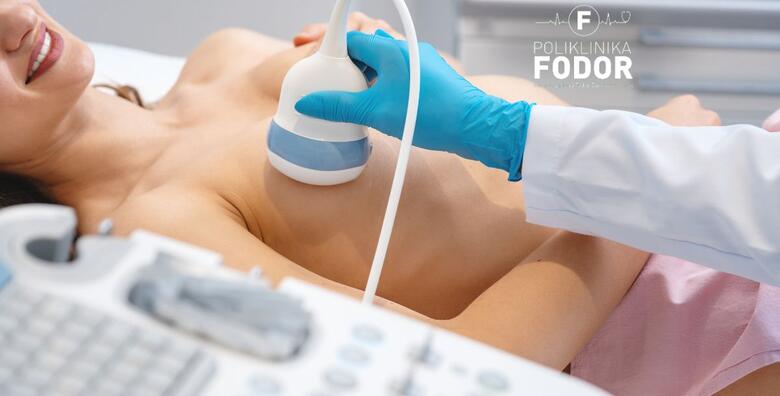 ULTRAZVUK DOJKI u Poliklinici Fodor uz odmah gotove nalaze + gratis UZV pazušnih jama