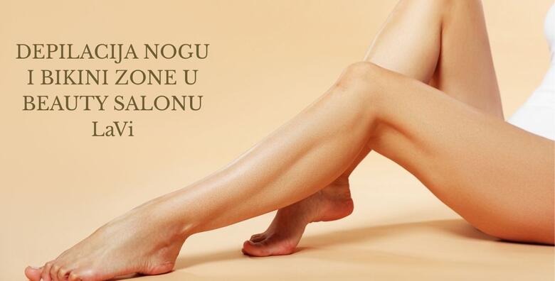 Depilacija nogu i bikini zone voskom u Beauty salonu LaVi